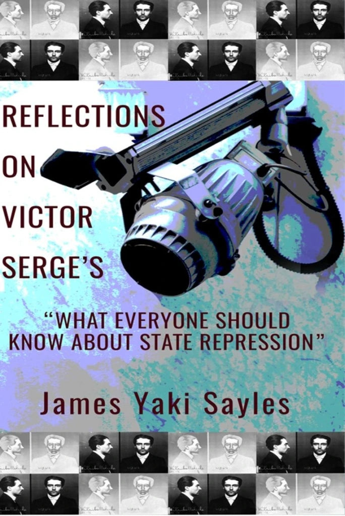 Reflections on Victor Serge's 