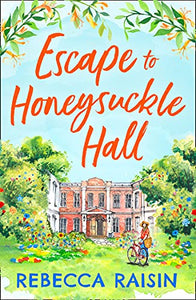 Flucht nach Honeysuckle Hall