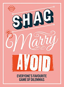 Shag, Marry, Avoid