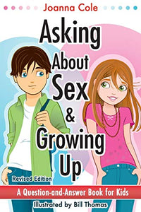 Asking About Sex & Growing Up (Revised)