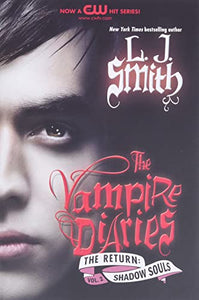 The Vampire Diaries: The Return: Shadow Souls