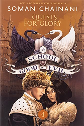 The School for Good and Evil #4: Quests for Glory