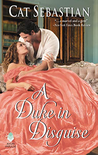 A Duke in Disguise: The Regency Impostors