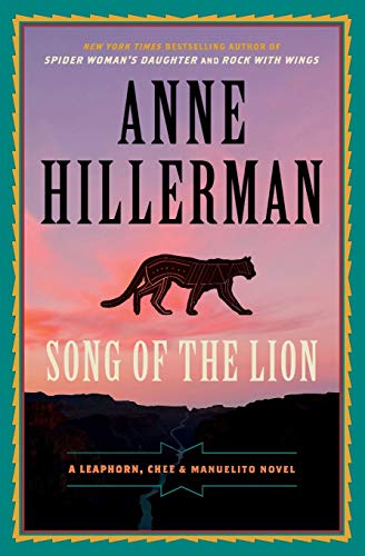 Song of the Lion: A Leaphorn, Chee & Manuelito Novel