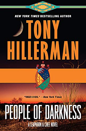 People of Darkness: A Leaphorn & Chee Novel
