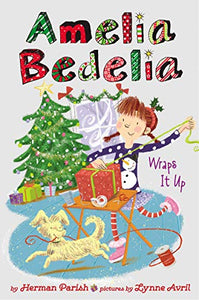 Amelia Bedelia Special Edition Holiday Chapter Book #1: Amelia Bedelia Wraps It Up
