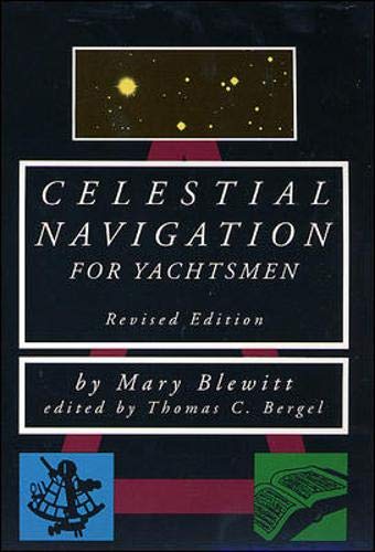 Celestial Navigation for Yachtsmen (Revised)