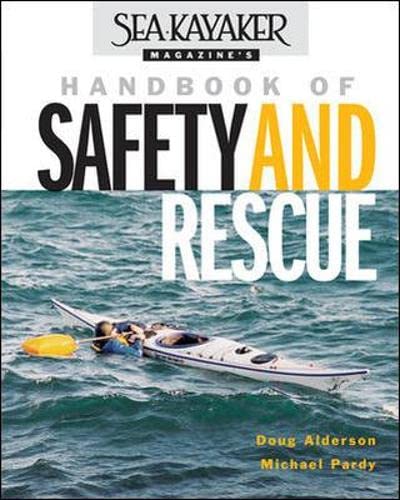 Sea Kayaker Magazine's Handbook of Safety and Rescue