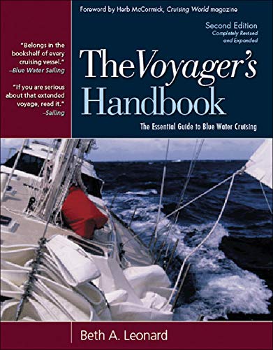 The Voyager's Handbook: The Essential Guide to Blue Water Cruising (Revised and Expanded)