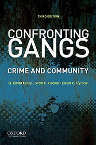 Confronting Gangs: Crime and Community