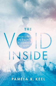 The Void Inside: Bringing Purging Disorder to Light