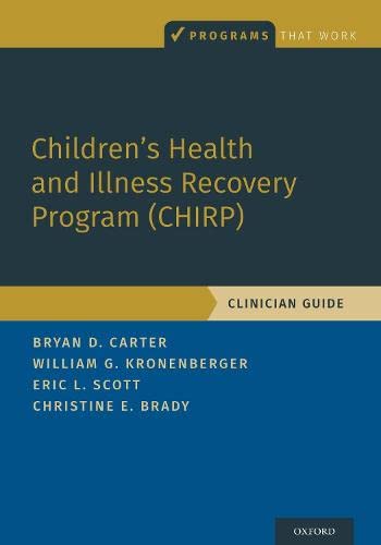 Children's Health and Illness Recovery Program (Chirp): Clinician Guide
