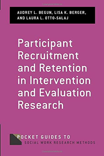 Participant Recruitment and Retention in Intervention and Evaluation Research