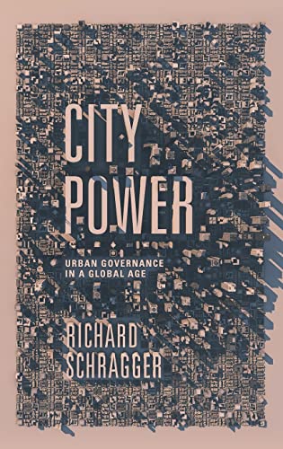 City Power: Urban Governance in a Global Age