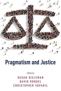 Pragmatism and Justice