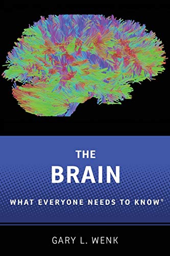 The Brain: What Everyone Needs to Know(r)