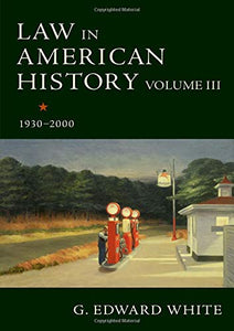 Law in American Hist, V3 1930-2000 Ohbk C