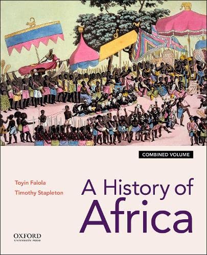 A History of Africa: Combined Edition