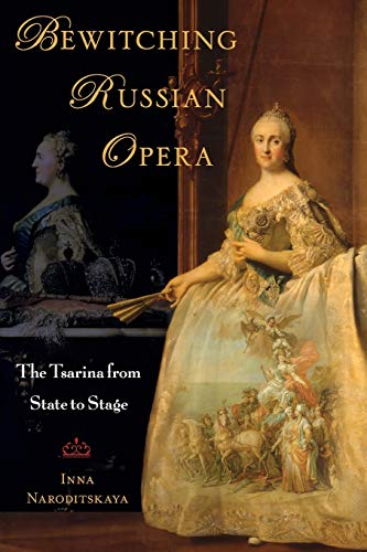 Bewitching Russian Opera: The Tsarina from State to Stage