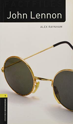 Oxford Bookworms Library Factfiles: Level 1: John Lennon (UK)