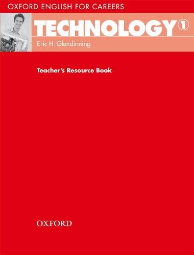 Oxford English for Careers: Technology 1: Teacher's Resource Book