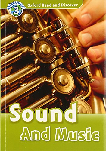 Oxford Read and Discover: Level 3: Sound and Music (UK)