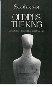 Oedipus the King: Sophocles