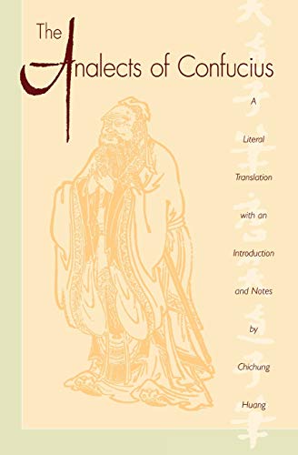 The Analects of Confucius (Lun Yu) (Revised)