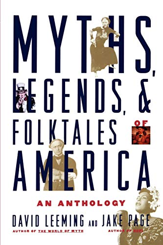 Myths, Legends, and Folktales of America: An Anthology