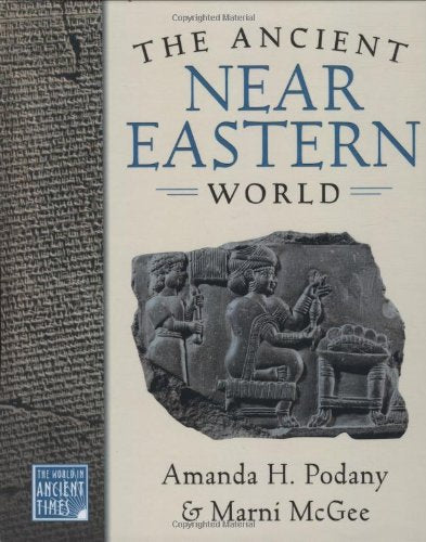 The Ancient Near Eastern World