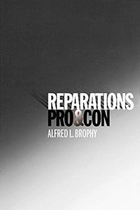 Reparations: Pro & Con