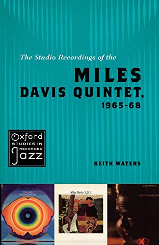 The Studio Recordings of the Miles Davis Quintet, 1965-68