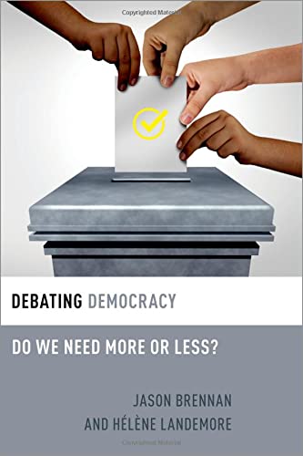 Debating Democracy: Do We Need More or Less?