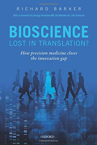 Bioscience - Lost in Translation?: How Precision Medicine Closes the Innovation Gap
