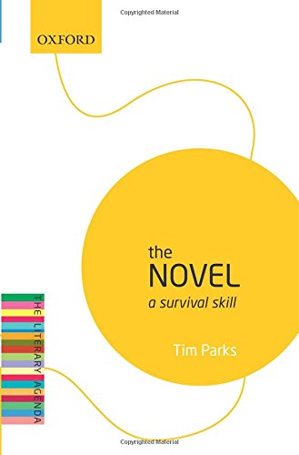 The Novel: A Survival Skill