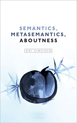 Semantics, Metasemantics, Aboutness