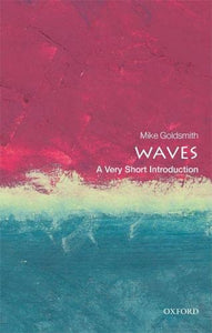 Waves: A Very Short Introduction