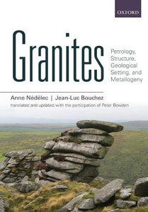 Granites: Petrology, Structure, Geological Setting, and Metallogeny
