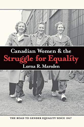 Canadian Women and the Struggle for Equality