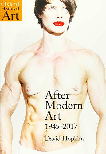 After Modern Art: 1945-2017