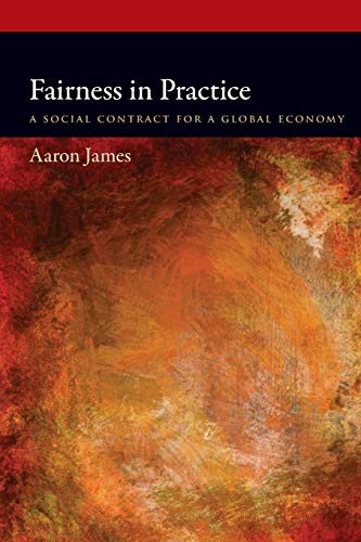 Fairness in Practice: A Social Contract for a Global Economy