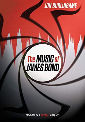 The Music of James Bond (Revised)