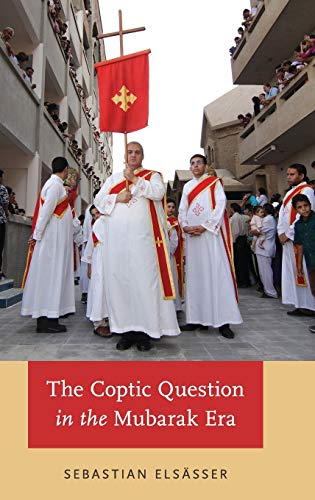 Coptic Question in the Mubarak Era