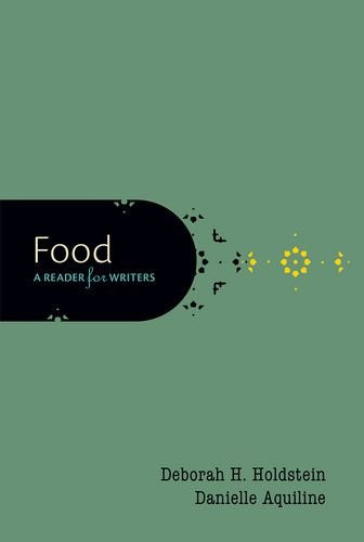 Food: A Reader for Writers