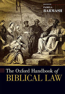 The Oxford Handbook of Biblical Law