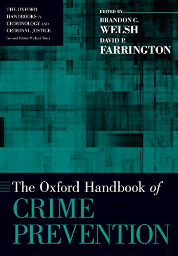 The Oxford Handbook of Crime Prevention