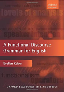 A Functional Discourse Grammar for English