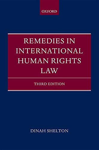 Remedies in International Human Rights Law (Revised)