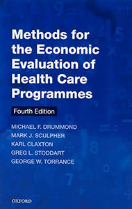 Methods for the Economic Evaluation of Health Care Programmes (Revised)