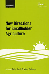 New Directions for Smallholder Agriculture